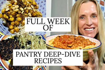 FULL WEEK OF PLANT-BASED RECIPES USING ONLY NON-PERISHABLE ITEMS//LOCKDOWN MEALS//WFPB NO OIL//VEGAN