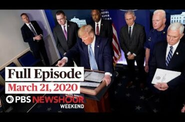 PBS NewsHour Weekend full episode, March 21, 2020