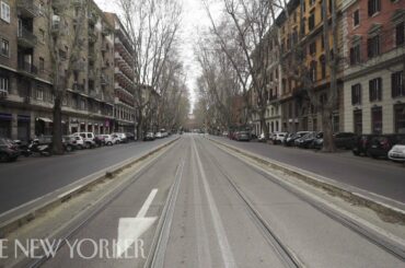The Streets of Rome Under Quarantine | The New Yorker