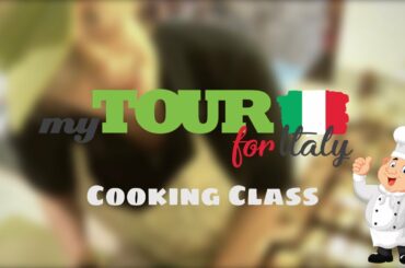Cooking Class with My Tour in Italy #mytourforItaly