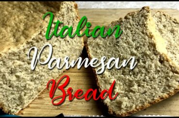 Italian Parmesan Bread ~ Bread Collaboration with MAINEiac Grammy's Homestead & More