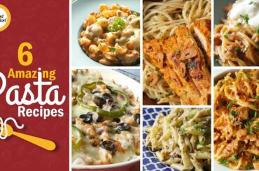 6 Amazing Pasta Recipes By Food Fusion