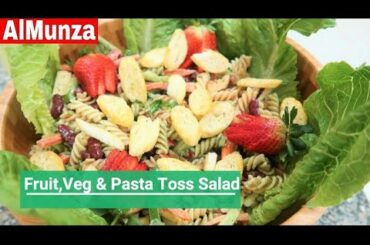 Fruit, Veg and Pasta Toss Salad/How to make Italian Pasta Salad/Italian Dressing/Fruit and Veg Salad
