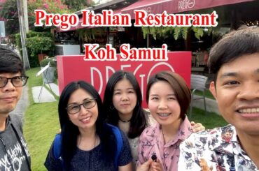 ชวนไปกิน EP.6 Prego Italian Restaurant Amari Koh Samui