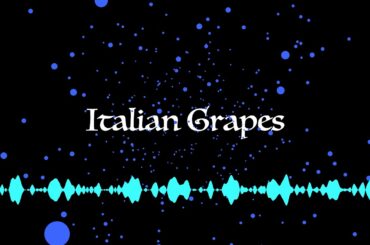 Italian Grapes (original)