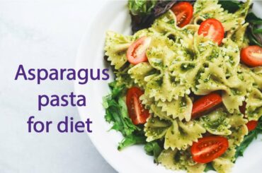 asparagus pasta for diet