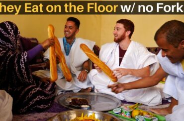 Eating on the Floor with NO FORKS!! (Mauritania)