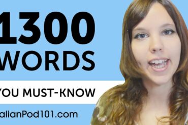 1300 Words Every Italian Beginner Must Know