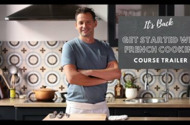 Discover what's inside my online French cooking course | The curriculum explained