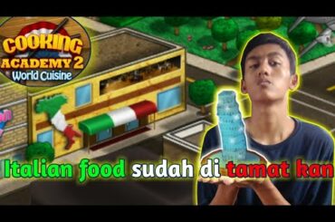 Masak di italy - Cooking academy 2 part 2