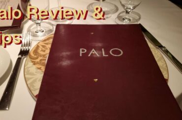 Palo Review & Tips - Palo Dinner and Brunch on Disney Cruise Line