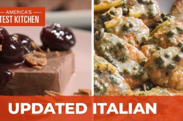 How to Make Updated Italian Classics Like Chicken Piccata and Chocolate Semifreddo