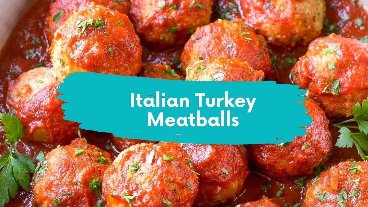 ITALIAN BAKED TURKEY MEATBALLS ITALIAN BAKED TURKEY MEATBALLS