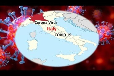 Italy COVID19 Outbreak, Corona Virus spread in Italy, Italy Status, Death toll Rises Italy, Pandemic