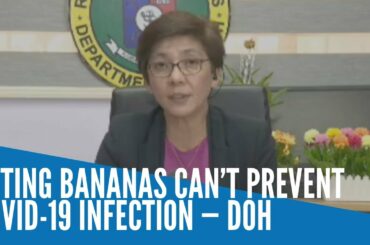 Eating bananas can’t prevent COVID-19 infection — DOH