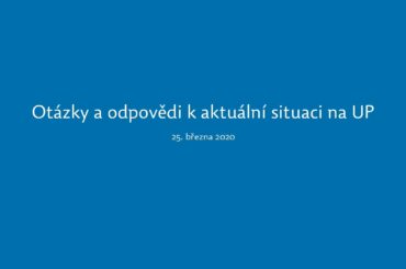 Otázky a odpovědi k aktuální situaci na UP 25. 3. 2020 (ENG SUB)