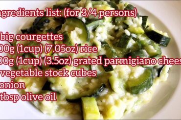 Italian cooking mama / Courgettes risotto, risotto alle zucchine