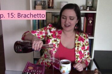 Wine Folly Challenge: Brachetto