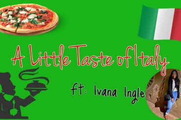 A Little Taste of ITALY :// ft: Ivana Ingle