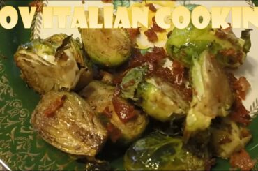 Roasted Brussel Sprouts: POV Italian Cooking Episode 47