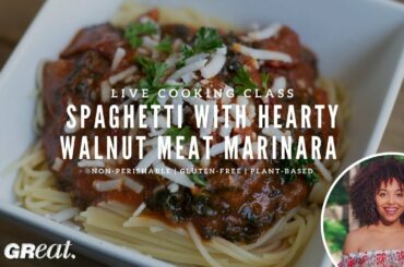 LIVE Cooking Class with One Great Vegan Spaghetti + Hearty Walnut Marinara - Pantry Ingredients