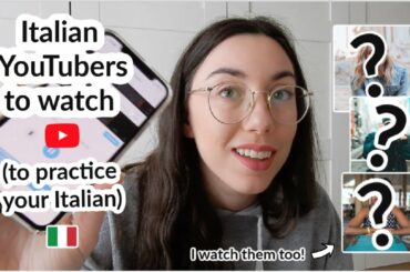 12 Italian Youtubers I suggest you watch (to listen to different Italian accents!) (various topics)