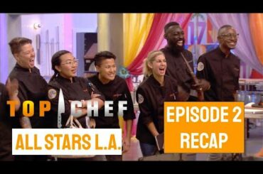 Top Chef Season 17 All Stars LA Episode 2 Recap and Thoughts