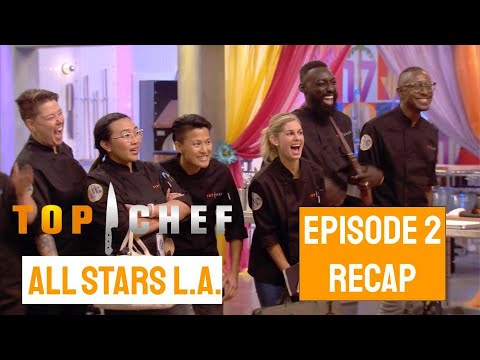 Top Chef Season 17 All Stars LA Episode 2 Recap and Thoughts Top Chef Season 17 All Stars LA Episode 2 Recap and Thoughts
