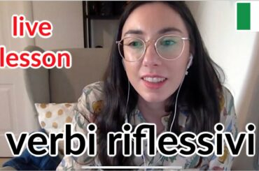 Italian Live Lesson: i verbi riflessivi