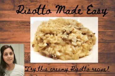 CREAMY ITALIAN RISOTTO| HOW TO MAKE RISOTTO WITHOUT WINE  - EASY RECIPE