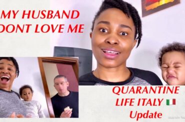 MY HUSBAND DONT LOVE ME AND NEVER KISS ME SAD! LIFE IN QUARANTINE VLOG ITALY #staywithme#cookwithme