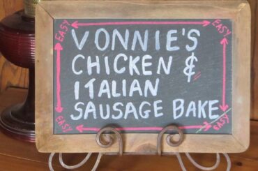 Vonnie's Chicken and Italian Sausage bake