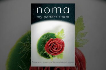 Noma: My Perfect Storm
