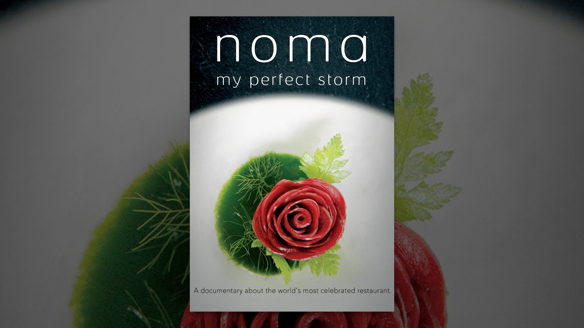 Noma: My Perfect Storm Noma: My Perfect Storm