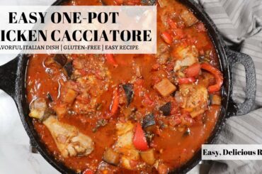 Chicken Cacciatore | Easy One-Pot Italian Dish