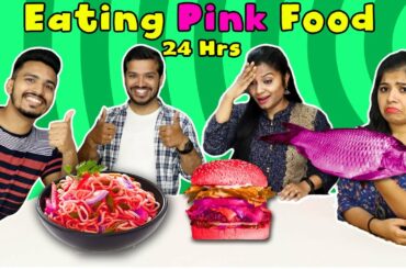 Eating Pink Food For 24 Hours (Part 2) I Eating Colour Food For 24 Hours Food Challenge