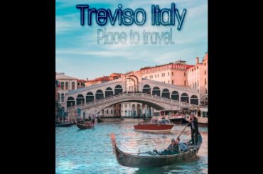 Beautiful Pictures of Treviso Italy