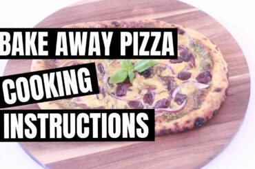 Amore Pizza Co Bake Away Cooking Instructions