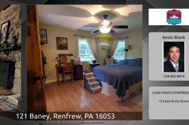 121 Baney, Renfrew, PA 16053