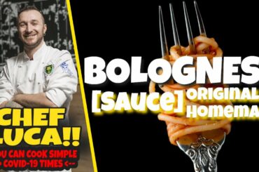 Homemade Bolognese Sauce Recipe | Chef Luca On How To Make Original & Homemade Bolognese Sauce