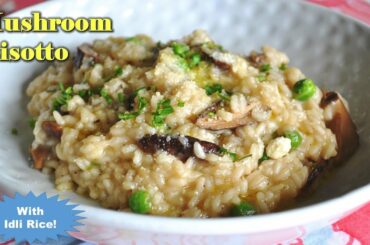 Making Risotto without Arborio Rice|How to make Risotto with Indian rice