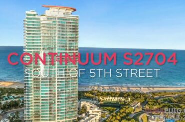 IT'S ALL ABOUT THE VIEWS AT CONTINUUM S2704 ~ Miami Beach Luxury Condo ~ Dora Puig