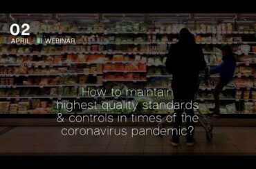 Webinar: "Food Safety in the Times of the Coronavirus Pandemic – the Italian Perspective"