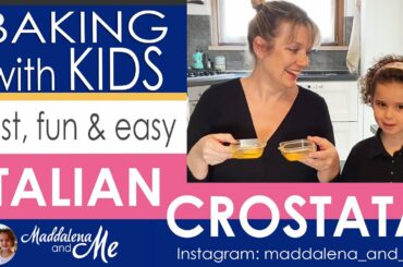 Easy Baking with Kids: Italian Crostata alla Marmellata / Italian Tart with Jam