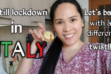 #37 | Baking Time|Muffin Yogurt with Snickers & Streusel Toppings|Still Lockdown | Filipina in Italy