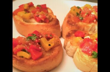 HOW TO MAKE ITALIAN BRUSCHETTA & ROASTED BELL PEPPERS