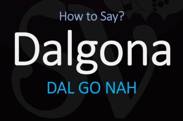 Dalgona Pronunciation | How to Pronounce Dalgona Coffee?