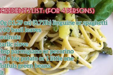 Italian cooking mama / Pasta with pesto green beans and potatoes, pasta con pesto fagiolini e patate