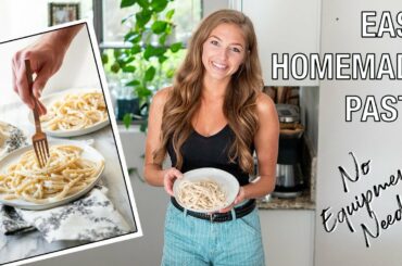 EASY HOMEMADE PASTA! No equipment needed for this 3 ingredient Pasta! Plus, a cacio e pepe tutorial