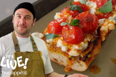 Brad Makes Charred Tomato Toast | It's Alive | Bon Appétit